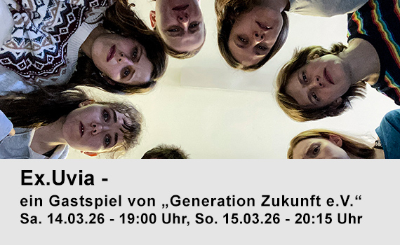 Gastspiel Generation Zukunft e.V.