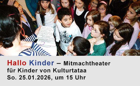 Hallo Kinder - Mitmachtheater mit Kulturtataa